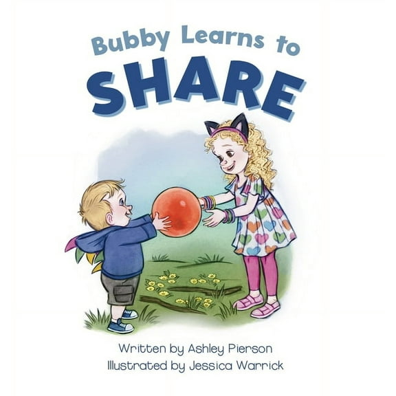 Bubby Learns to Share, (Hardcover)