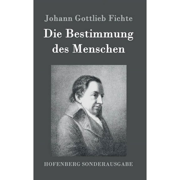 Die Bestimmung des Menschen (Hardcover)