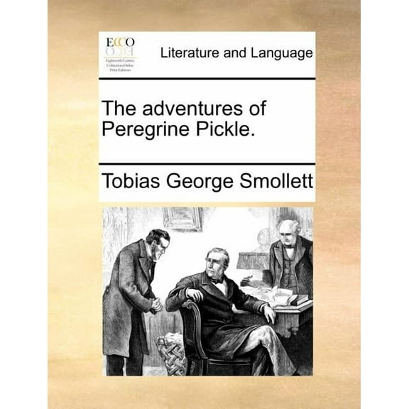 The Adventures of Peregrine Pickle. (Paperback)