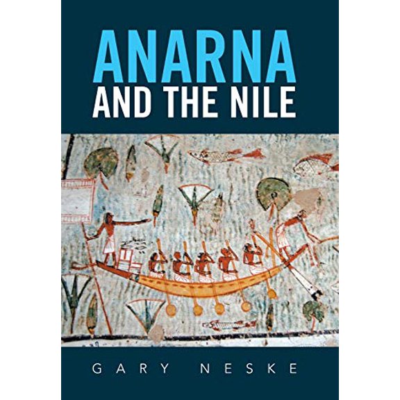 Anarna and the Nile (Hardcover)