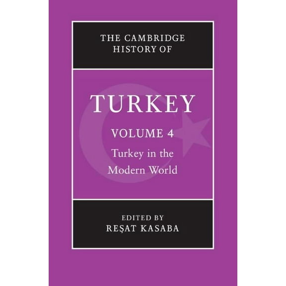 The Cambridge History of Turkey, (Hardcover)