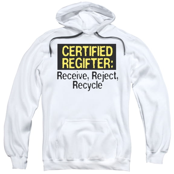 - Certified Regifter - Pull-Over Hoodie - Large