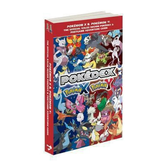 Pre-Owned Pokémon X & Pokémon Y: The Official Kalos Region Pokédex & Postgame Adventure Guide: The Official Pokémon Strategy Guide (Paperback) 0804162573 9780804162579