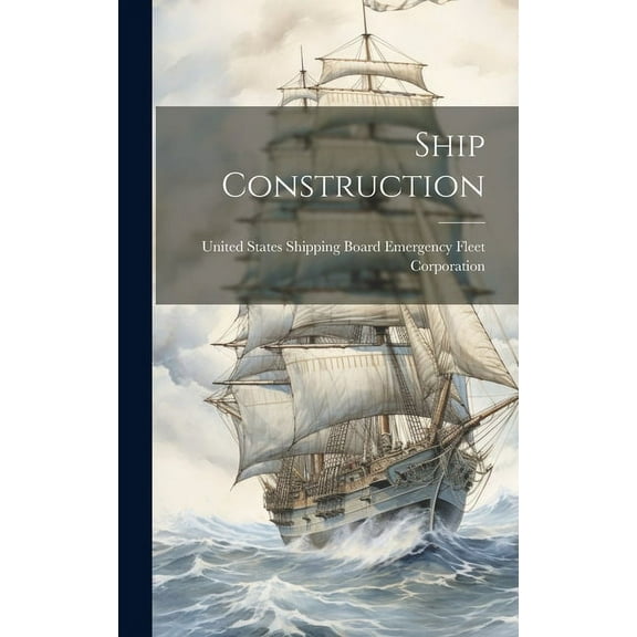 Ship Construction (Hardcover)