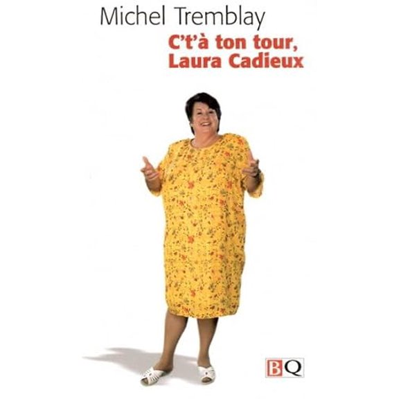 Pre-Owned C'T'A TON TOUR, LAURA CADIEUX, 9782894061060, 2894061064, Paperback,