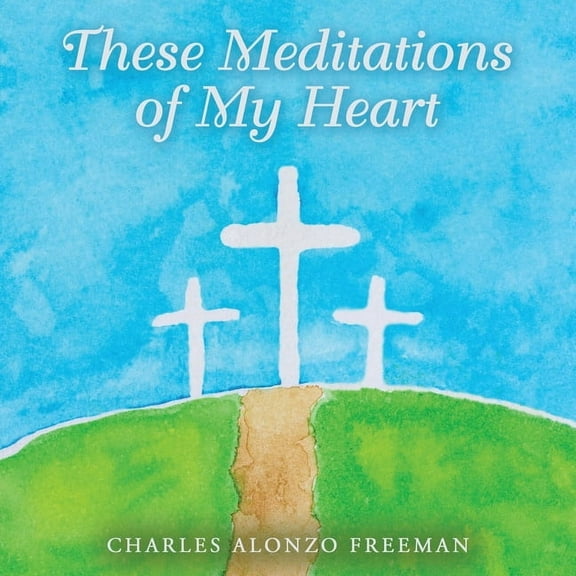 These Meditations of My Heart, (Paperback)