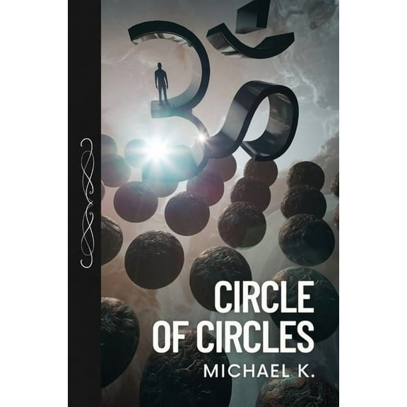 Circle of Circles, (Paperback)