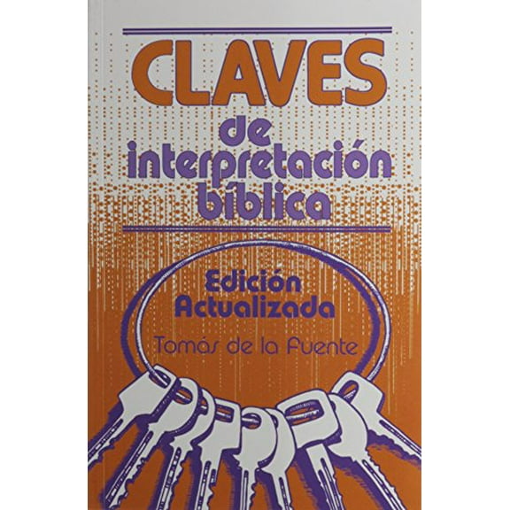 Pre-Owned Claves de Interpretacion Biblica (Paperback) 0311036538 9780311036530