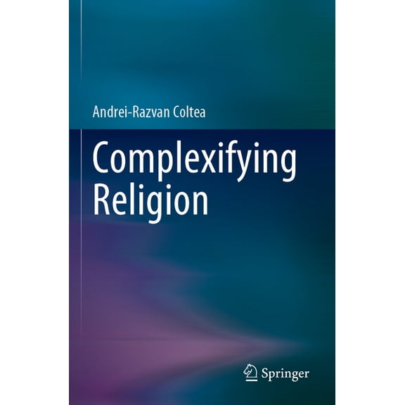 Complexifying Religion, (Paperback)