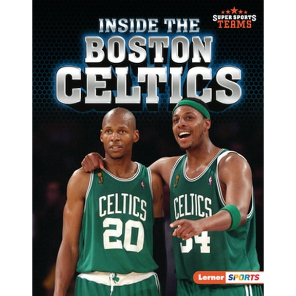 Pre-Owned Inside the Boston Celtics (Library Binding) 1728476062 9781728476063
