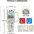 thumbnail image 2 of 40 Oz Dental Hygienist Tumbler Dental Hygienist Gifts Stainless Steel Insulated Dental Hygienist Travel Cup with Handle Appreciation Gifts for Women Men, 2 of 6