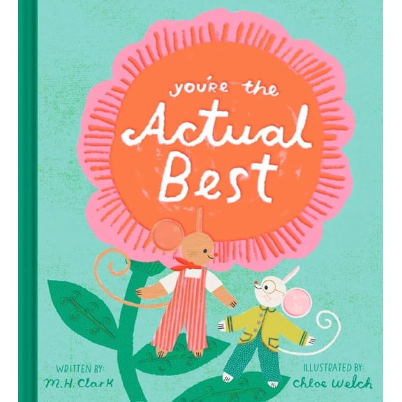 You're the Actual Best, (Hardcover)