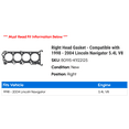 thumbnail image 2 of Right Head Gasket - Compatible with 1998 - 2004 Lincoln Navigator 5.4L V8 1999 2000 2001 2002 2003, 2 of 2