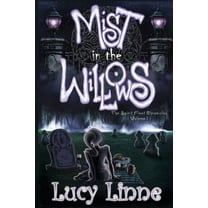 Mist In The Willows, (Paperback)