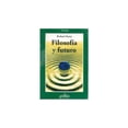 thumbnail image 1 of Filosofía y futuro Gedisa 9788474328905, 1 of 2