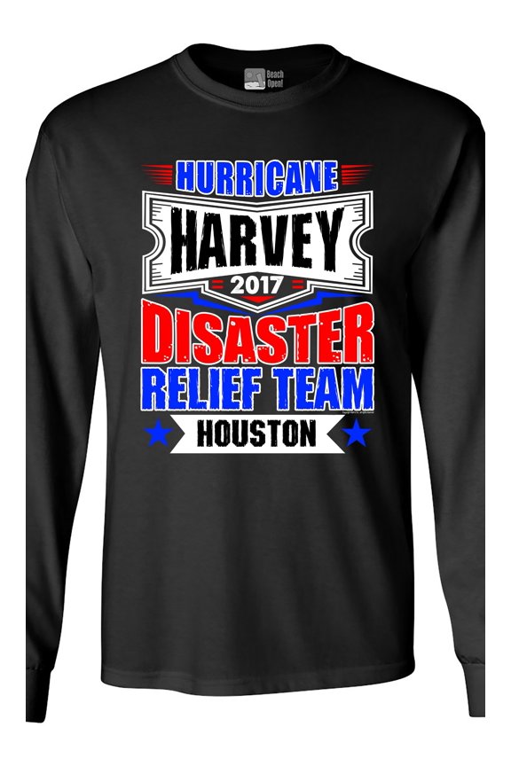 Long Sleeve Adult T-Shirt Hurricane Harvey Disaster Relief Team Houston 2017 DT