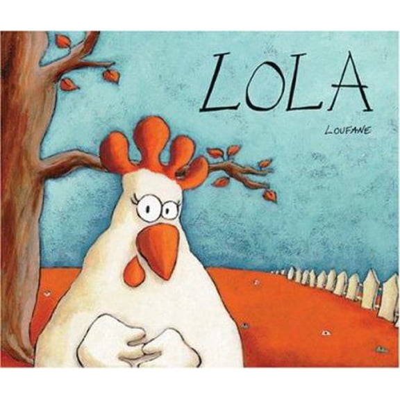 Pre-Owned Lola (English and Spanish Foundations Series) (Paperback Storybook) (Bilingual) (Dual Language) (English and Spanish Edition) (Paperback) 1931398526 9781931398527