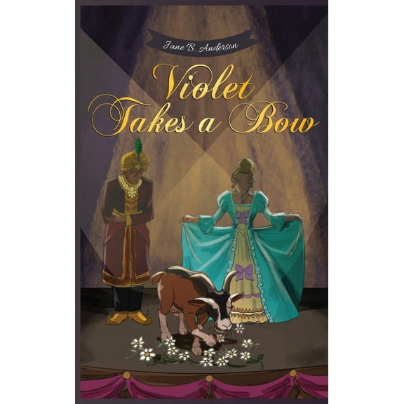 Violet Takes a Bow, (Hardcover)