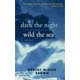 thumbnail image 2 of Dark the Night, Wild the Sea, 2 of 3