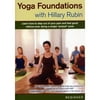 Yoga Foundations With Hillary Rubin