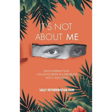 It's Not About Me (Paperback)