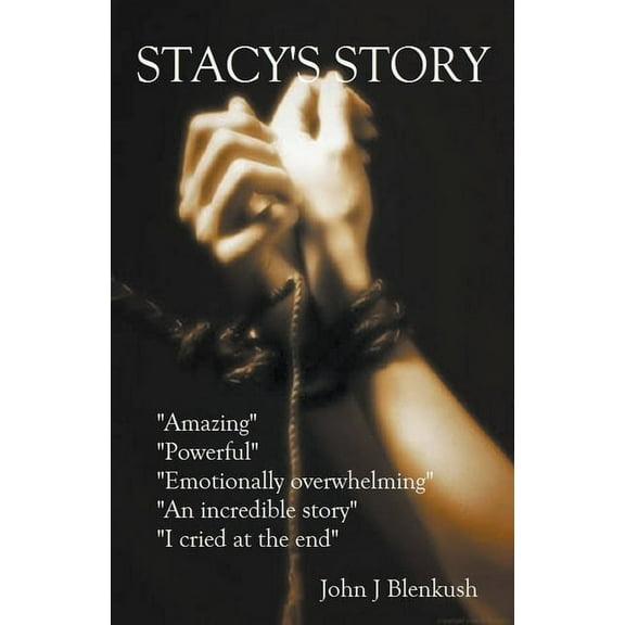 Stacy's Story, (Paperback)