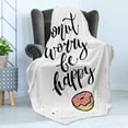 thumbnail image 4 of Be Happy Soft Flannel Fleece Throw Blanket, Donut Worry Humorous Words the Sugary Glazed Desert Color Stains, Cozy Plush for Indoor and Outdoor Use, 60" x 80", Multicolor, by Ambesonne, 4 of 5