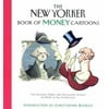 The New Yorker Book of Money Cartoons, Used [Hardcover]