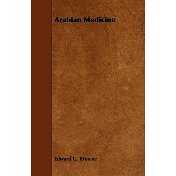 Arabian Medicine (Paperback)