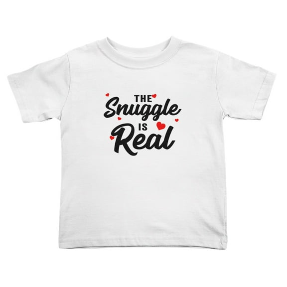 The Snuggle Is Real Cute Toddler T-Shirts for Boys Girls (White, 4T)