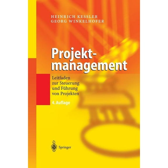 Projektmanagement: Leitfaden Zur Steuerung Und Führung Von Projekten, (Paperback)