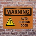 thumbnail image 4 of (2 Pack) Auto Closing Door OSHA Warning Sign 10 Inch X 7 Inch Plastic Sign, Weather Resistant, UV Protected for Workplace, Business, and Construction Site, Made in the USA, 4 of 8