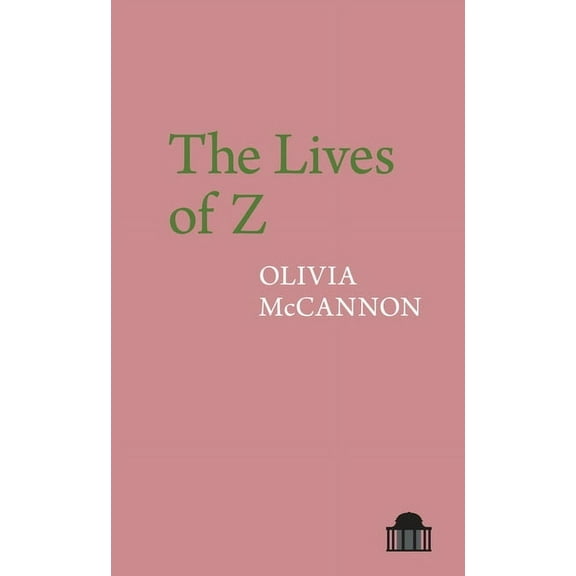 Pavilion Poetry The Lives of Z, (Paperback)
