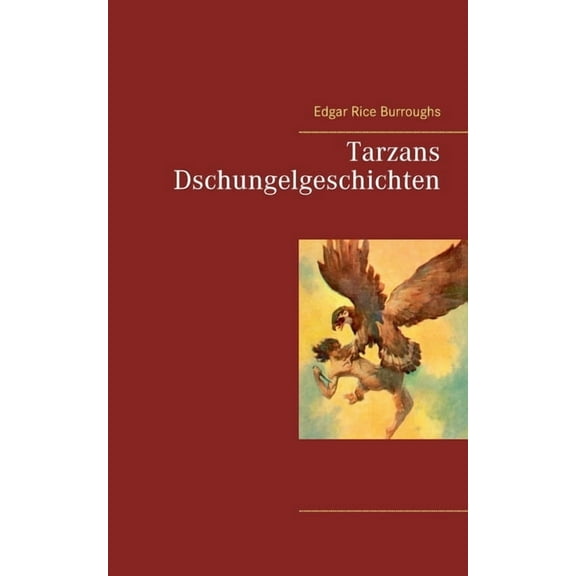 Tarzans Dschungelgeschichten, (Paperback)