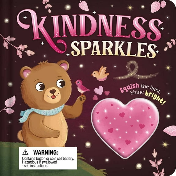 Kindness Sparkles: With Squishy Light to Play Along with the Story, (Board Book)