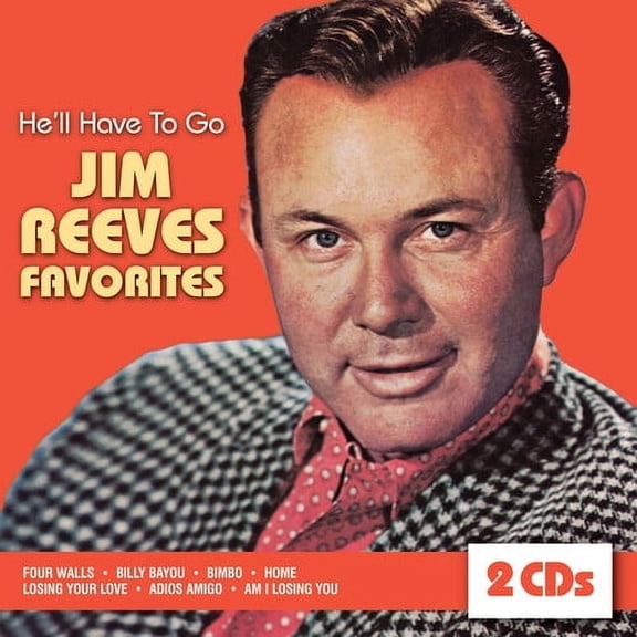Jim Reeves - He'll Have to Go - Country - CD
