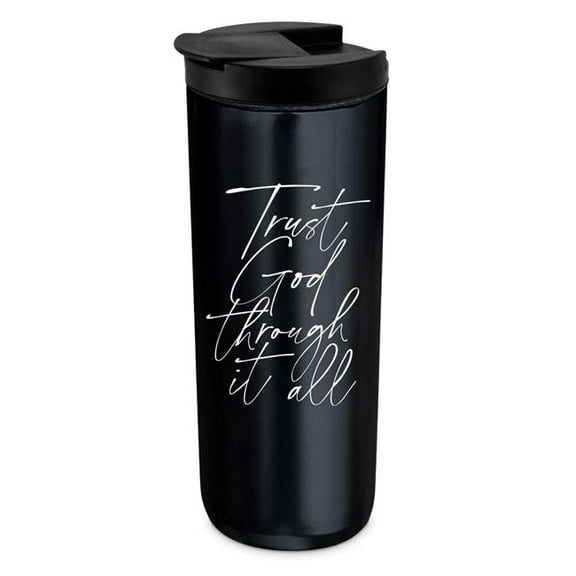 LCP 37009 Tumbler Black 20 Oz Trust God Through It