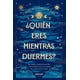 thumbnail image 1 of ¿Quién eres mientras duermes? Blanco, 1 of 2