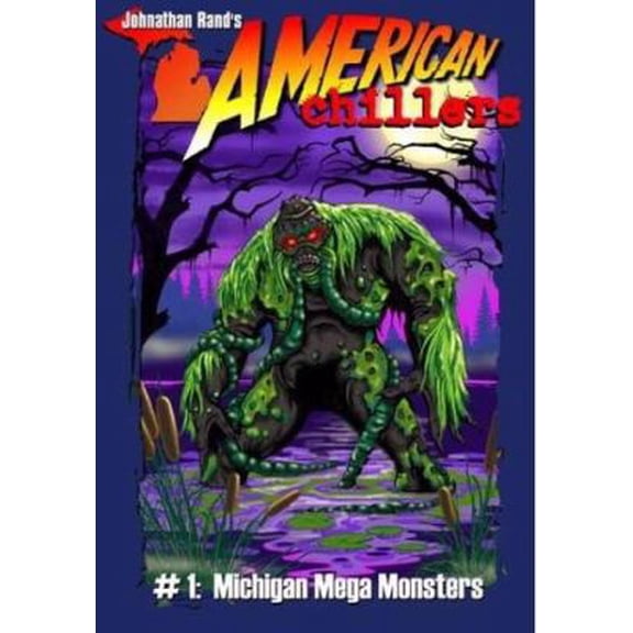 Pre-Owned Michigan Mega-Monsters (American Chillers) (Paperback) 1893699196 9781893699199