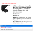 thumbnail image 2 of Left Door Lock Actuator - Compatible with 2003 - 2005 Chevy Trailblazer Sport Utility 4-Door 4.2L 6-Cylinder Naturally Aspirated DOHC GAS 2004, 2 of 2