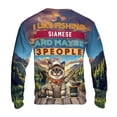 thumbnail image 2 of I Like Fishing, and My Siamese, and Maybe 3 People. Happy Father's Day All Over Print 3D Sweatshirt Unisex Merch Cat Lover Kitten Owner Gifts - 00004, 2 of 6