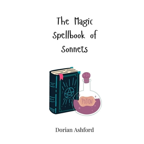The Magic Spellbook of Sonnets, (Paperback)