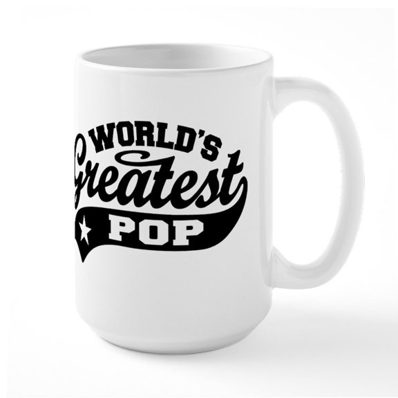 CafePress - World's Greatest Pop Large Mug - 15 oz Ceramic Large White Novelty Mug