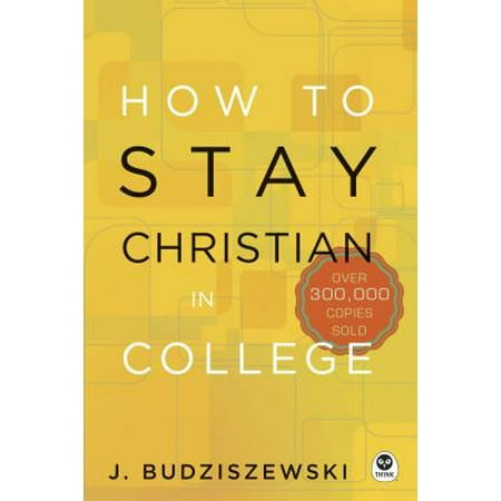 How to Stay Christian in College (Best Christian Colleges 2019)