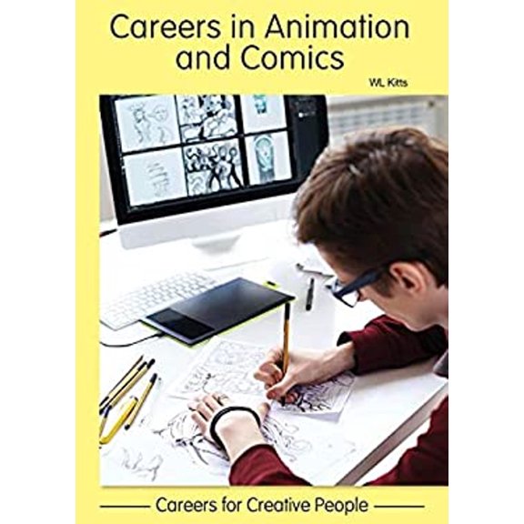 Pre-Owned Careers in Animation and Comics (Hardcover) 9781682826751