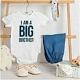 thumbnail image 3 of I Am a Big Brother Cute Siblings Bodysuit Jumper Boys Infant Baby Brisco Brands 24M, 3 of 6