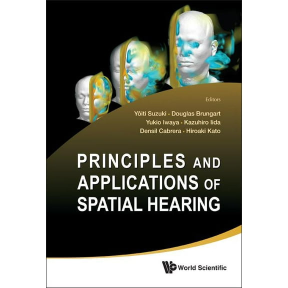 Principles & Appls of Spatial Hearing, (Hardcover)