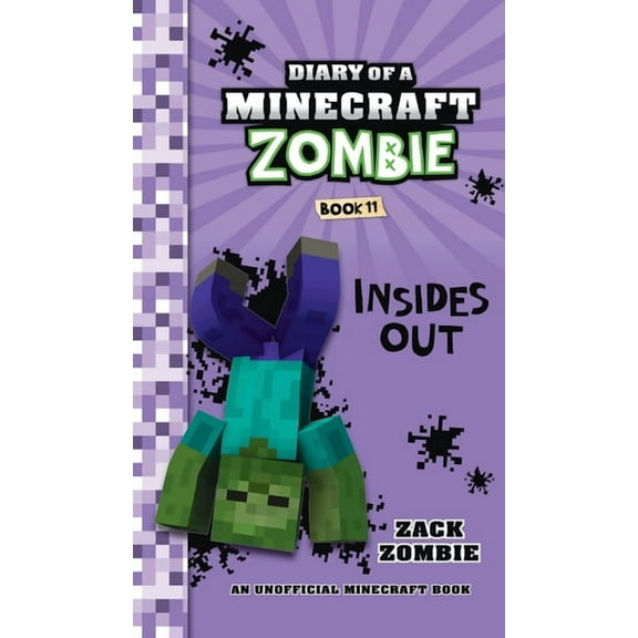 Diary of a Minecraft Zombie Diary of a Minecraft Zombie Book 11: Insides Out, (Hardcover)
