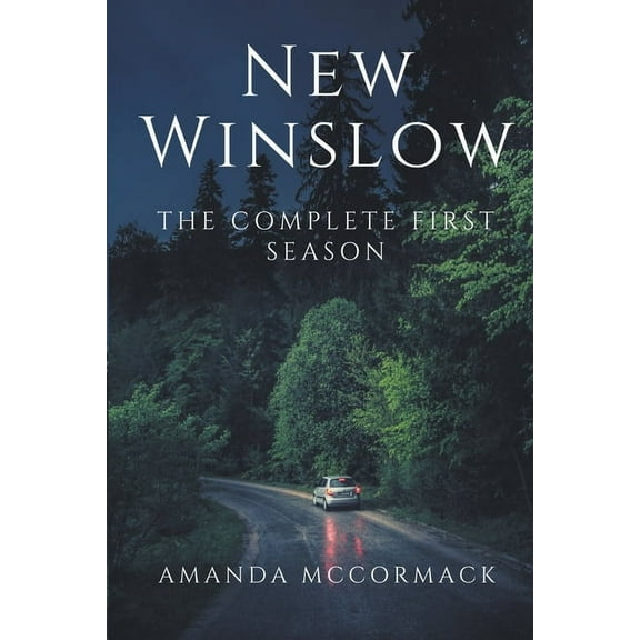 New Winslow New Winslow: The Complete First Season, Book 1, (Paperback)