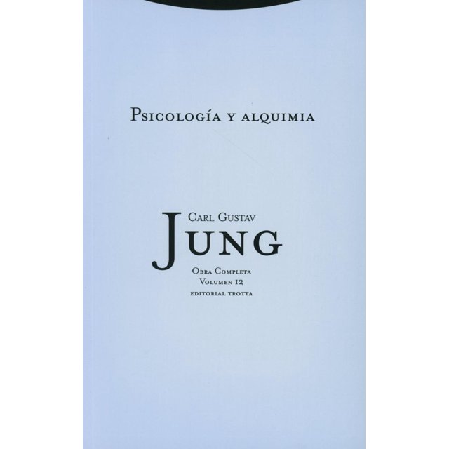 Psicologia Y Alquimia TROTTA Vol. Xii 9788481647044